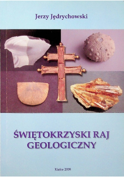 Świętokrzyski raj geologiczny