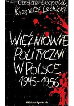 Więźniowie polityczni w Polsce 1945 - 1956 Miniatura