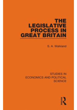 The Legislative Process in Great Britain