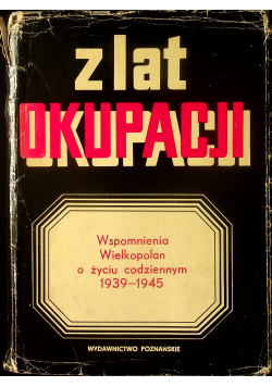 Z lat okupacji