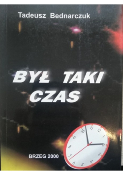 Był taki czas