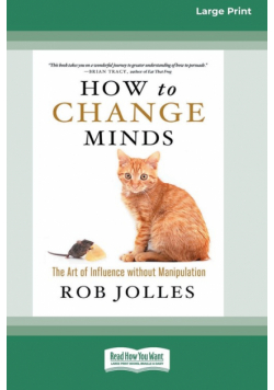 How to Change Minds