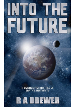 Into the Future