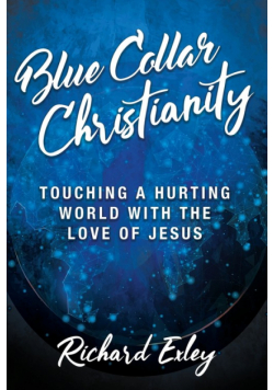 Blue Collar Christianity