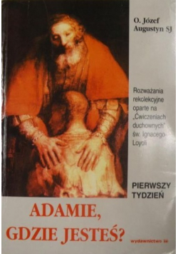 Adamie gdzie jesteś