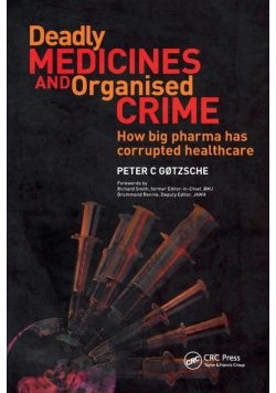 Deadly Medicines and Organised Crime