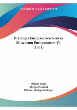 Bryologia Europaea Seu Genera Muscorum Europaeorum V1 (1851)