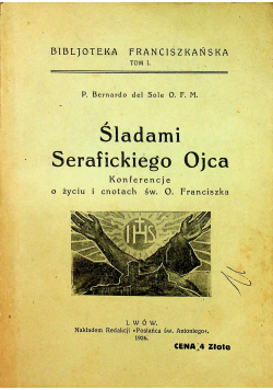 Śladami Serafickiego Ojca 1926 r