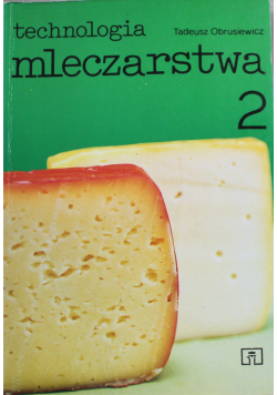 Technologia mleczarstwa 2