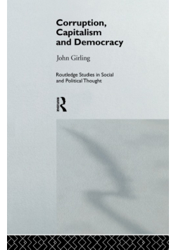 Corruption, Capitalism and Democracy