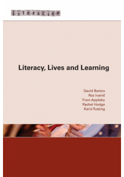 Literacy, Lives and Learning