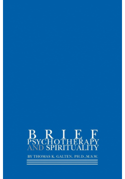 Brief Psychotherapy and Spirituality