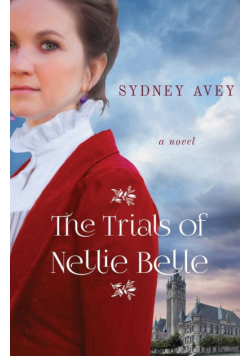 The Trials of Nellie Belle
