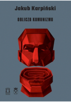 Oblicza Komunizmu