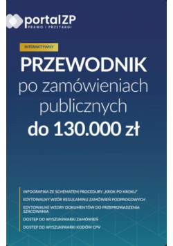 Przewodnik po zamówieniach publicznych do 130.000 zł