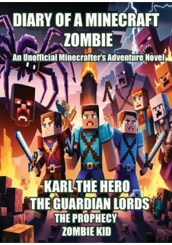 Diary of a Minecraft Zombie