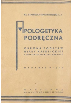 Apologetyka podręczna, 1939 r.