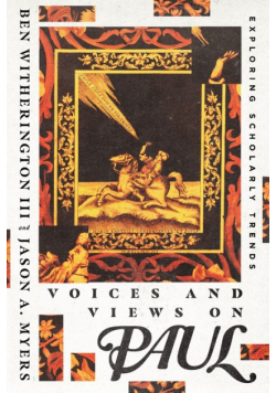 Voices and Views on Paul