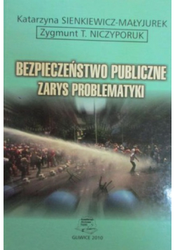 Bezpieczeństwo publiczne Zarys problematyki plus autograf Sienkiewicz