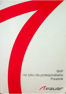 BHP nie tylko dla profesjonalistów Poradnik