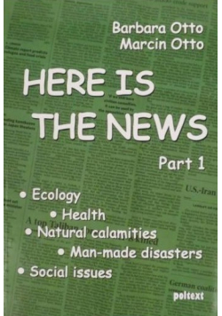 Here is The News Part 1