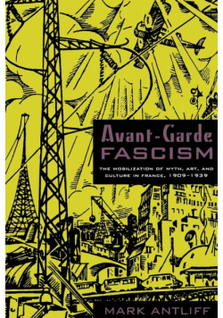 Avant-Garde Fascism