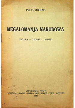 Magalomanja narodowa 1924 r.