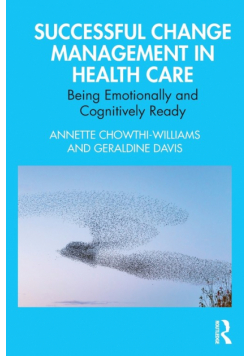 Successful Change Management in Health Care