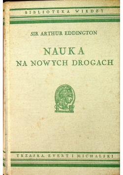 Nauka na nowych drogach około 1937 r