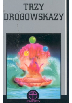 Trzy drogowskazy