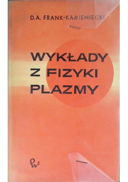 Wykłady z fizyki plazmy