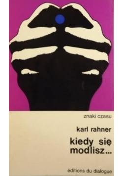 Kiedy się modlisz...