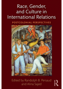 Race, Gender, and Culture in International Relations