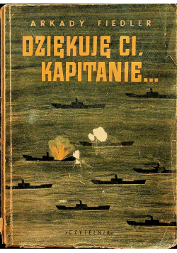 Dziękuje Ci kapitanie 1946 r