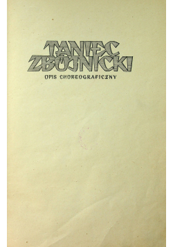 Taniec zbójnicki opis choreograficzny