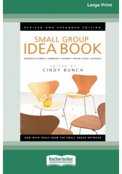 Small Group Idea Book [LP 16 Pt Edition]