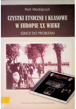 Czystki etniczne i klasowe w Europie XX wieku