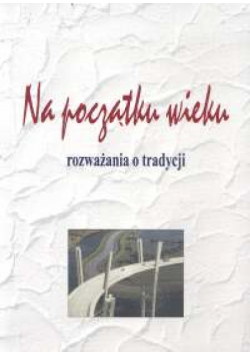 Na początku wieku