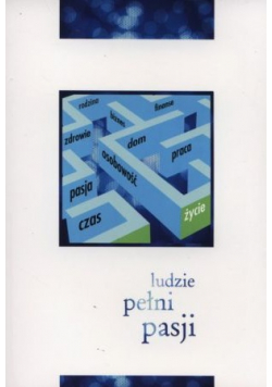 Ludzie pełni pasji