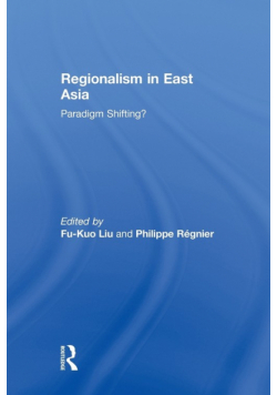 Regionalism in East Asia