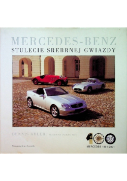 Mercedes - Benz Stulecie srebrnej gwiazdy