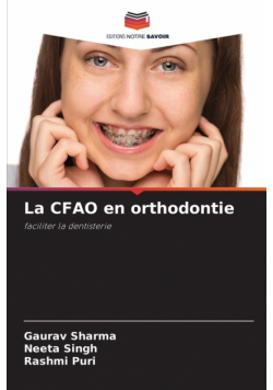 La CFAO en orthodontie