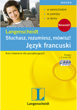 Słuchasz rozumiesz mówisz Język francuski z CD