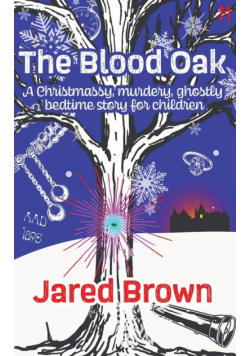 The Blood Oak