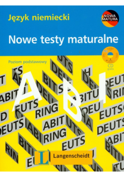Testy maturalne język niemiecki poziom podstawowy + CD