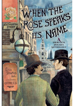 When the Rose Speaks Its Name
