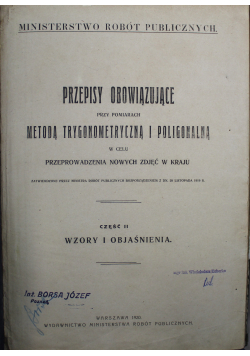 Przepisy obowiązujące przy pomiarach metodą trygonometryczną i poligonalną część II 1920 r
