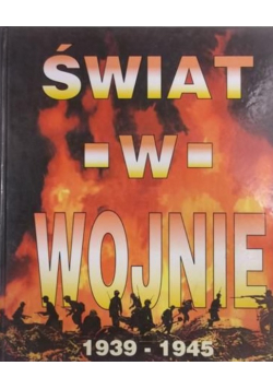 Świat w wojnie 1939-1945