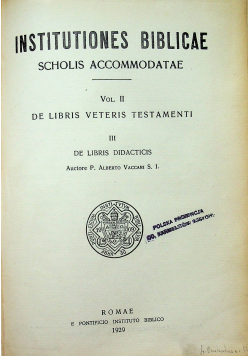 Institutiones Biblicae Scholis Accommodatae Vol II 1929 r.