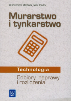 Murarstwo i tynkarstwo Technologia